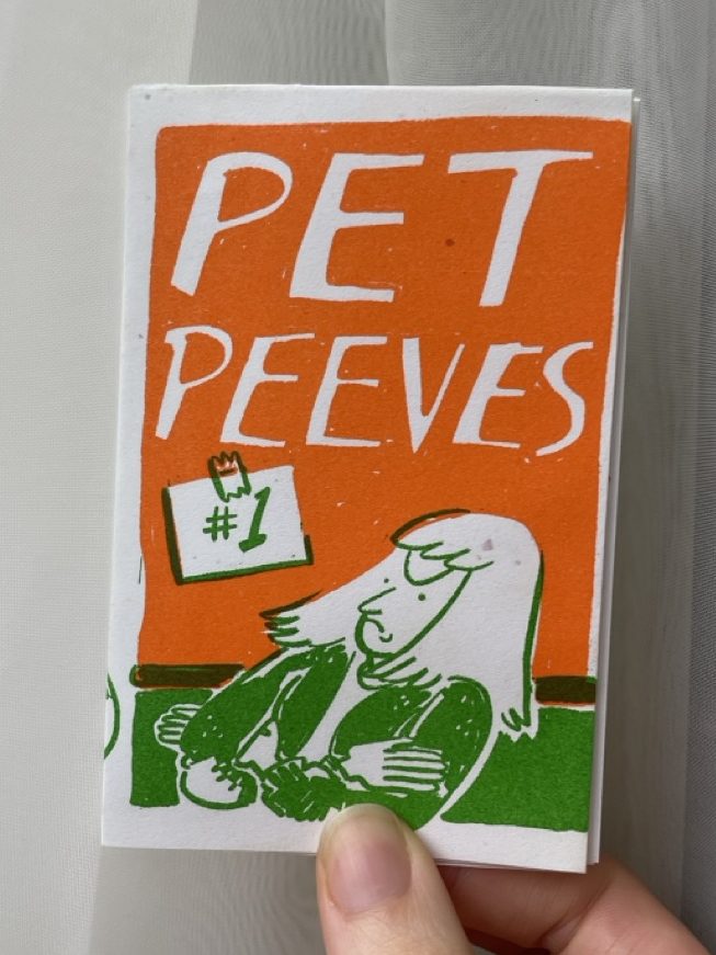 Mini zine: Pet Peeves #1