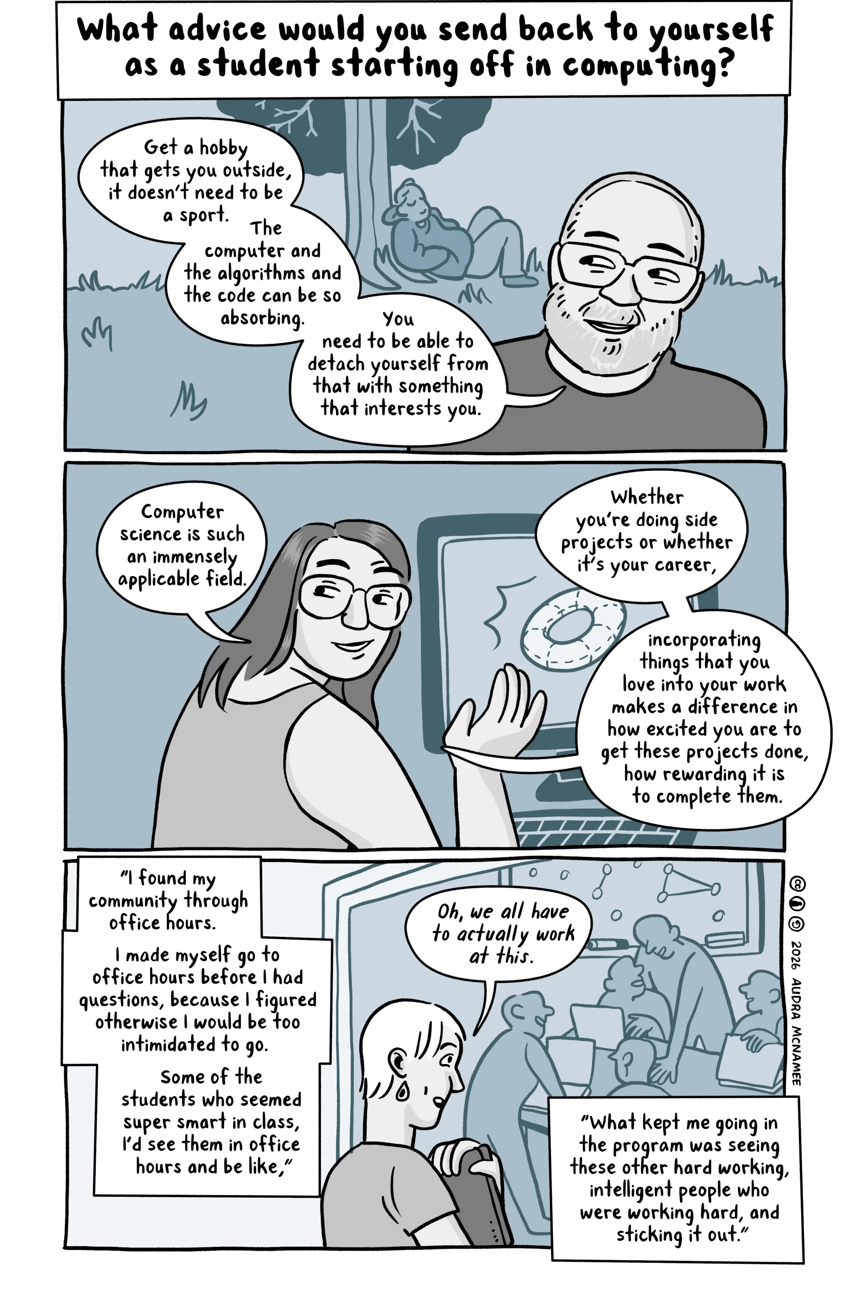 Interview question: What advice would you send back to yourself as a student starting off in computing?
