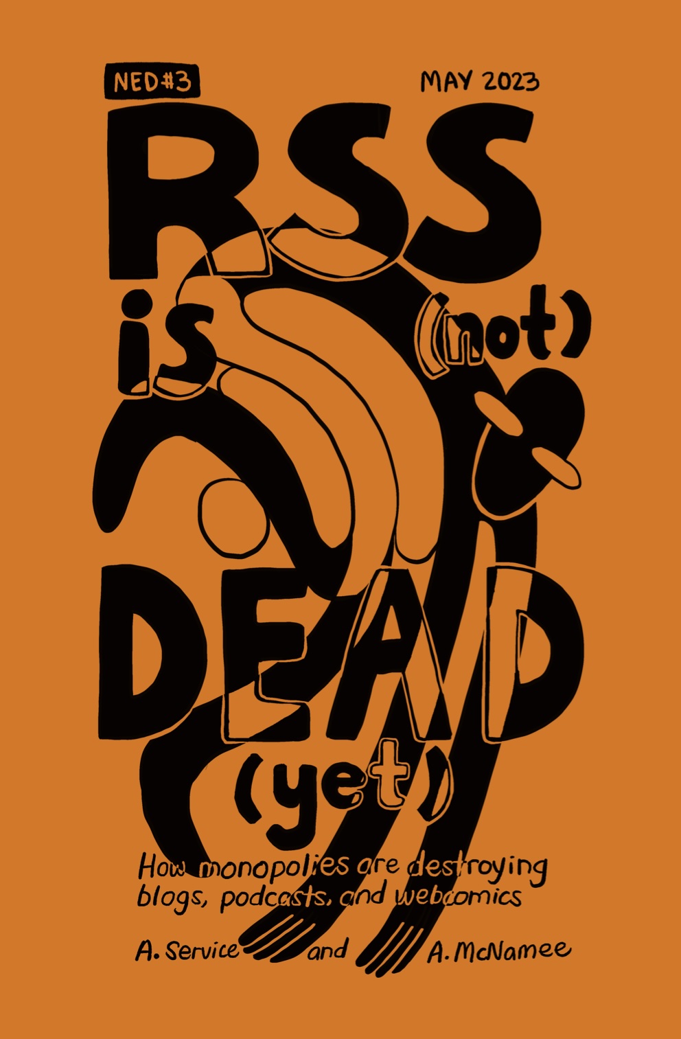 RSS is (not) dead (yet) (NED #3)